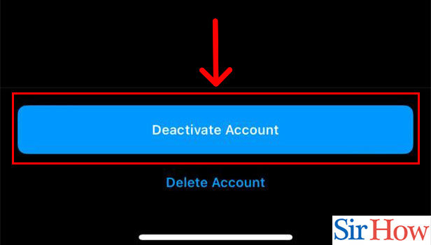 Image title Deactivate Instagram Account on iPhone Step 7