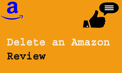 How to Delete an Amazon Review