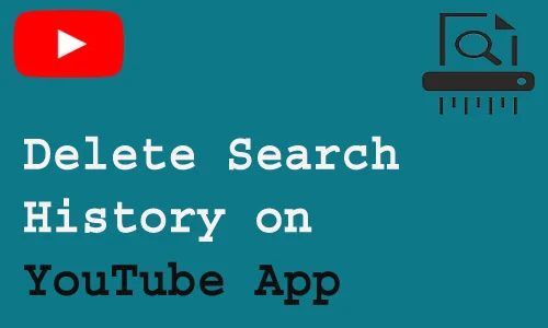 How to Delete Search History on YouTube App