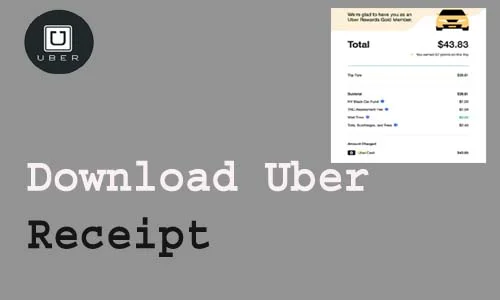 How to Download Uber Receipt