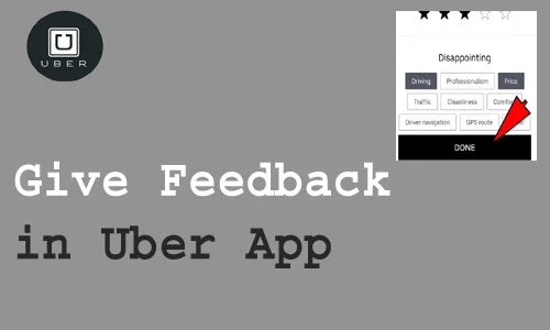 How to Give Feedback in Uber App