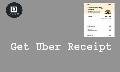How to Get Uber Receipt