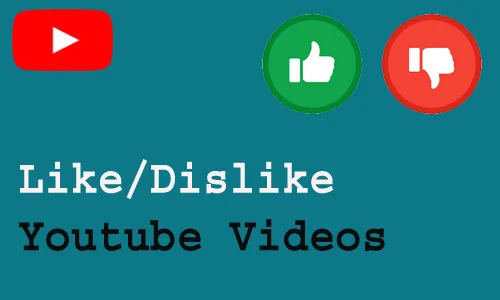 How to Like/Dislike Youtube Videos