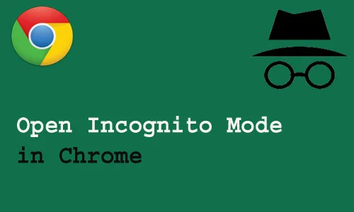 How to open incognito mode in chrome