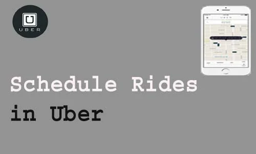 How to Schedule Rides in Uber