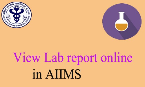 How to View Lab report online in AIIMS
