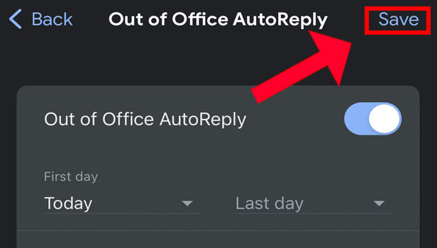 Image title Set Out Of Office In Gmail App Step 6
