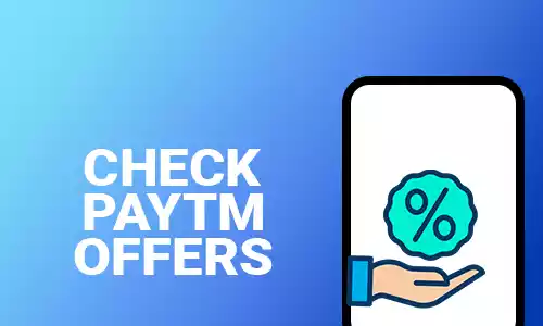 How To Check Paytm Offers