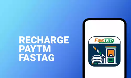 How To Recharge Paytm Fastag
