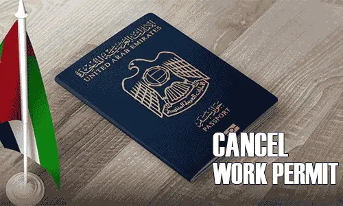 How to Cancel a Work Permit in UAE