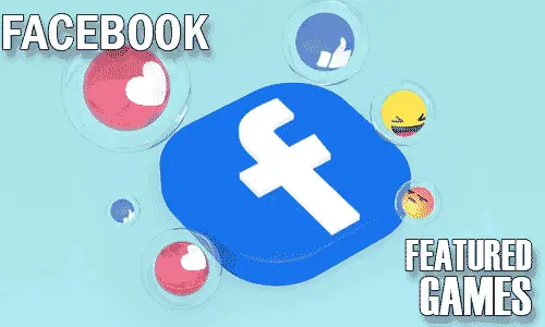 How to Get to Featured Games on Facebook App