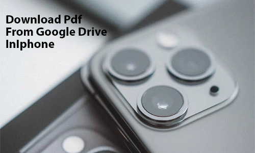 How To Download Pdf To Iphone From Google Drive