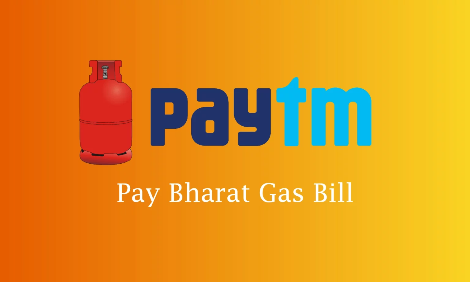 How to Pay Bharat Gas Bill on Paytm