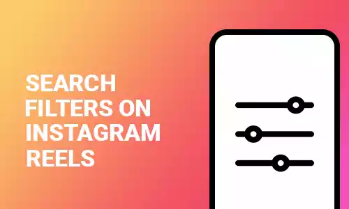 How To Search Filters on Instagram Reels
