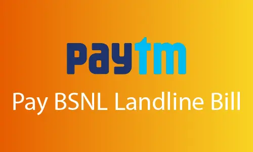 How to Pay BSNL Landline Bill in Paytm
