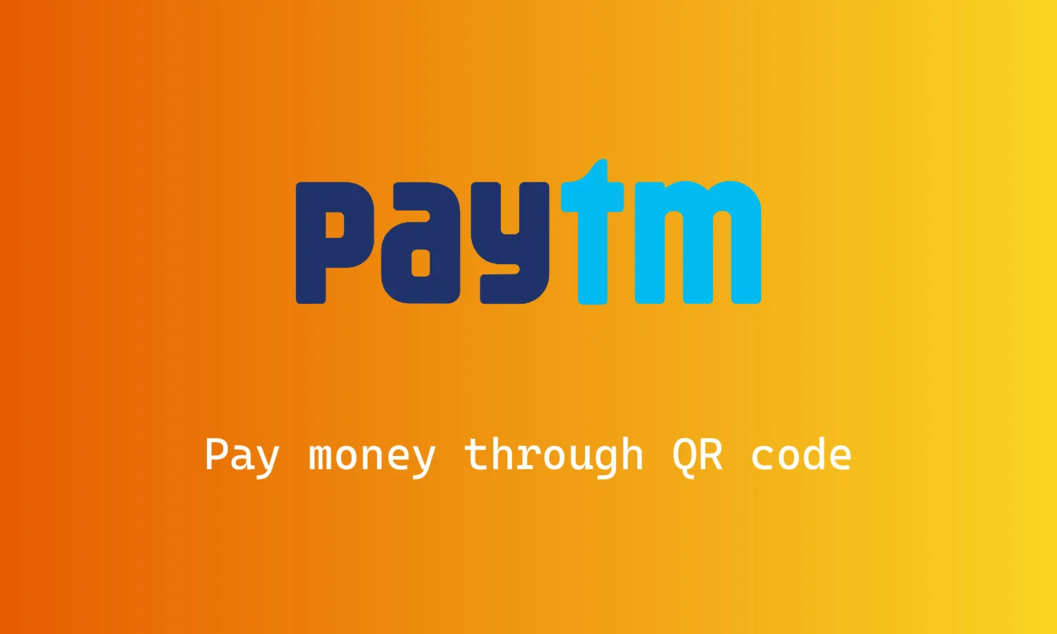 How to Pay Money Through Paytm QR Code
