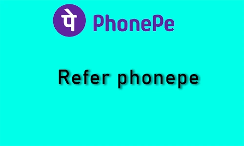 How to refer phonepe